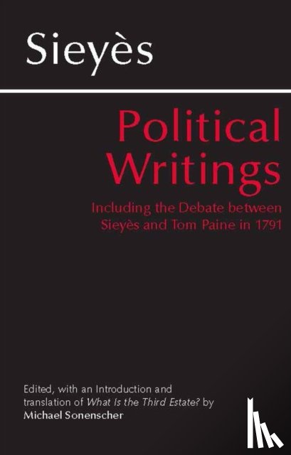 Sieyes, Emmanuel - Sieyes: Political Writings