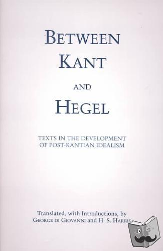 Harris, H. S. - Between Kant and Hegel