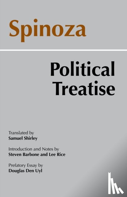Spinoza, Baruch - Spinoza: Political Treatise