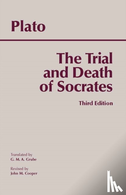 Plato - The Trial and Death of Socrates