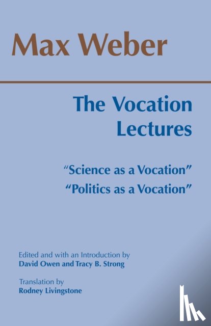 Weber, Max - The Vocation Lectures