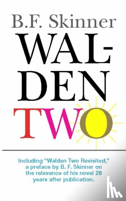 Skinner, B. F. - Walden Two