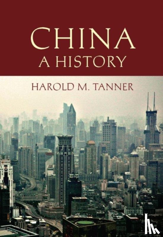 Tanner, Harold M. - China: A History