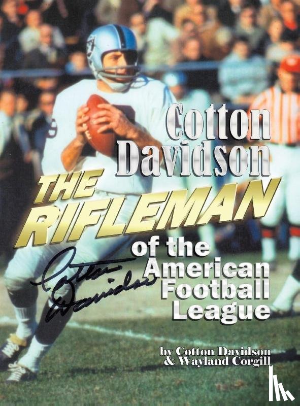 Corgill, Wayland, Davidson, Cotton - Cotton Davidson - The Rifleman of the AFL