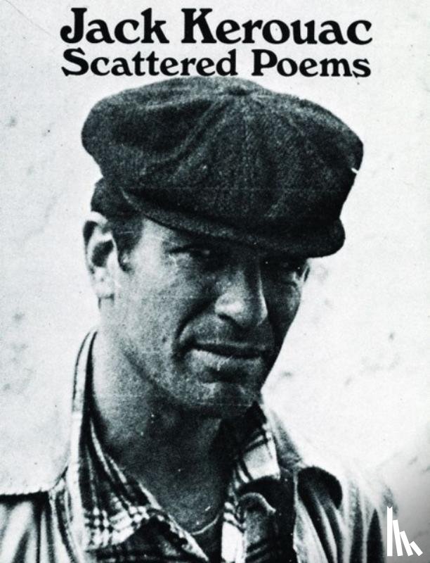 Kerouac, Jack - Scattered Poems