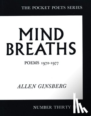 Ginsberg, Allen - Mind Breaths