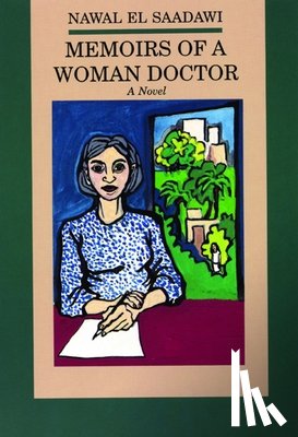 El-Saadawi, Nawal - Memoirs of a Woman Doctor