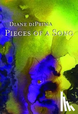 Di Prima, Diane - Di Prima, D: Pieces of a Song