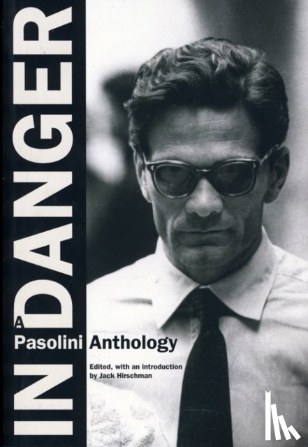 Pasolini, Pier Paolo - In Danger