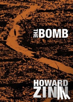 Zinn, Howard - The Bomb