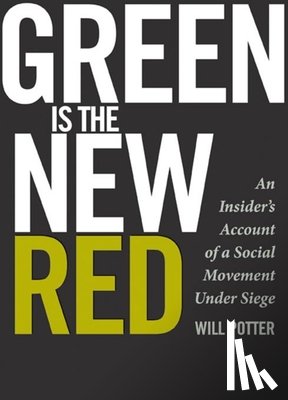 Potter, Will - Green Is the New Red