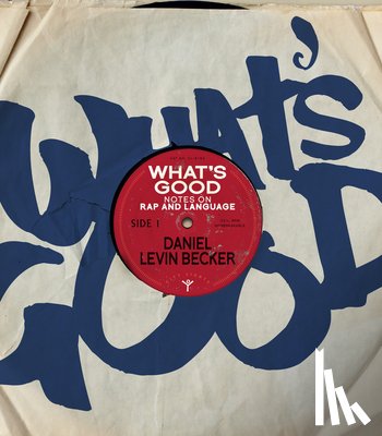 Levin Becker, Daniel - What's Good