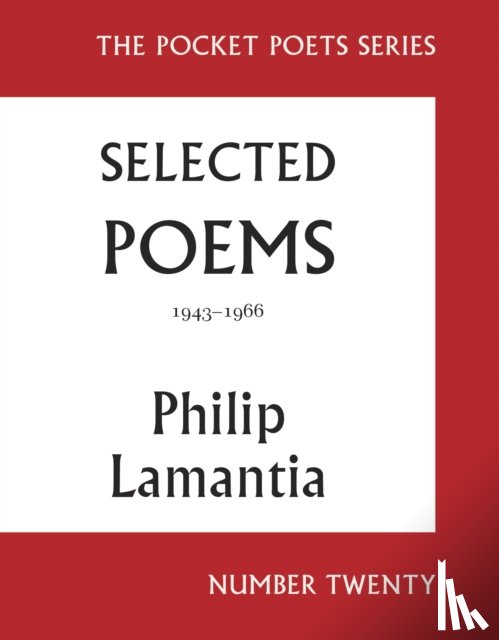 Lamantia, Philip - Selected Poems of Philip Lamantia, 1943-1966
