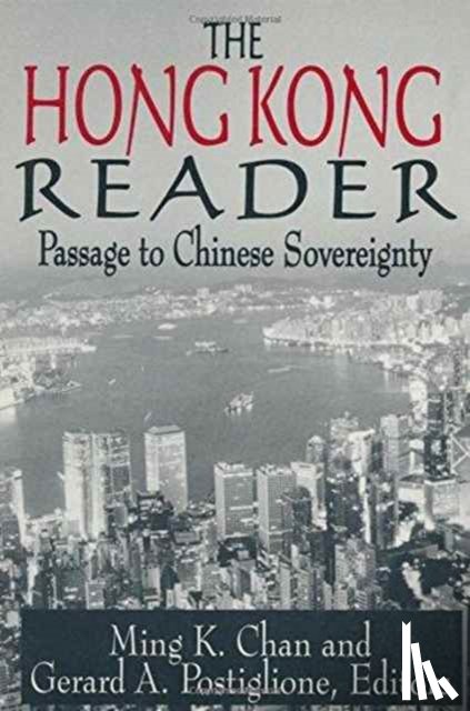 Chan, Ming K., Postiglione, Gerard A. - The Hong Kong Reader