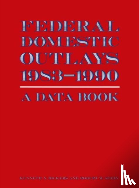 McGough, James P - Federal Domestic Outlays, 1983-90: A Data Book