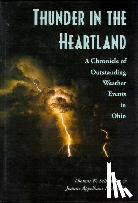 Schmidlin, Thomas W, Schmidlin, Jeanne A - Thunder in the Heartland