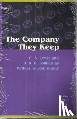 Glyer, Diana Pavlac - The Company They Keep
