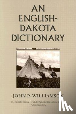 Williamson, John P. - An English-Dakota Dictionary
