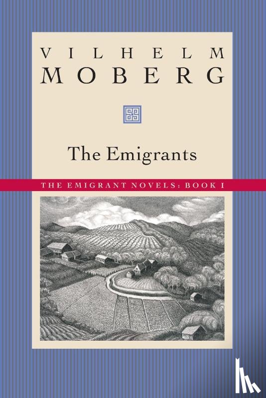Moberg, Vilhelm - Moberg, V: Emigrants