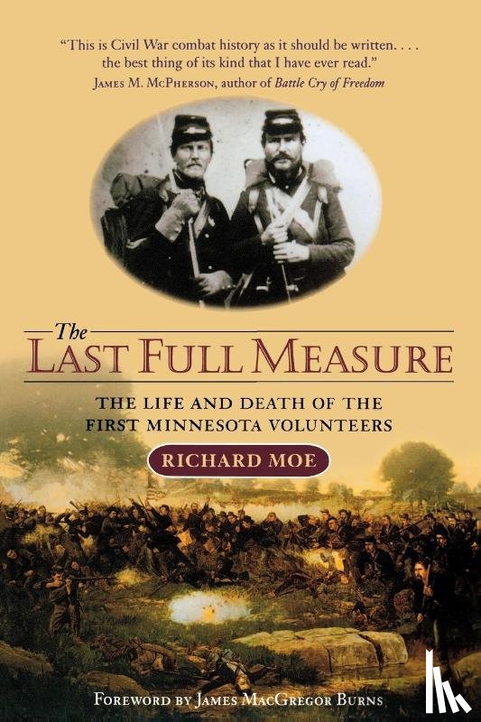 Moe, Richard - The Last Full Measure