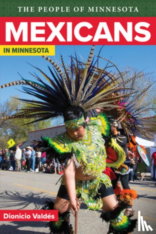 Valdes, Dionicio - Mexicans In Minnesota