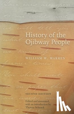 Warren, William W. - History of the Ojibway People