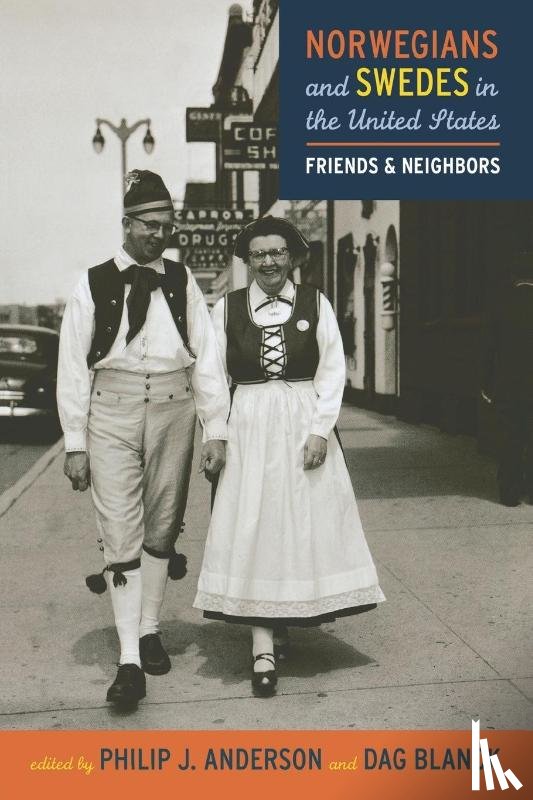  - Norwegians and Swedes in the United States