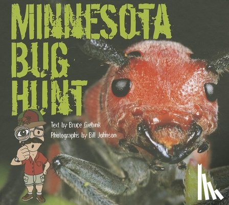 Giebink, Bruce - Minnesota Bug Hunt