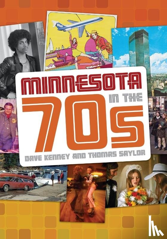 Kenney, Dave, Saylor, Thomas - Minnesota in the '70s