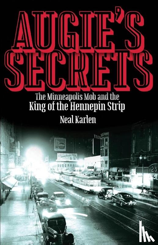 Karlen, Neal - Augie's Secrets