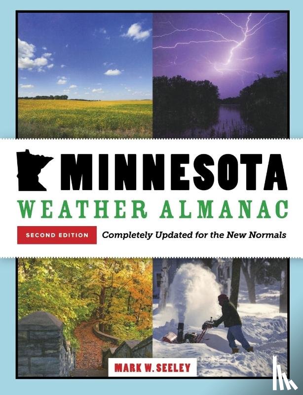 Seeley, Mark W. - Minnesota Weather Almanac