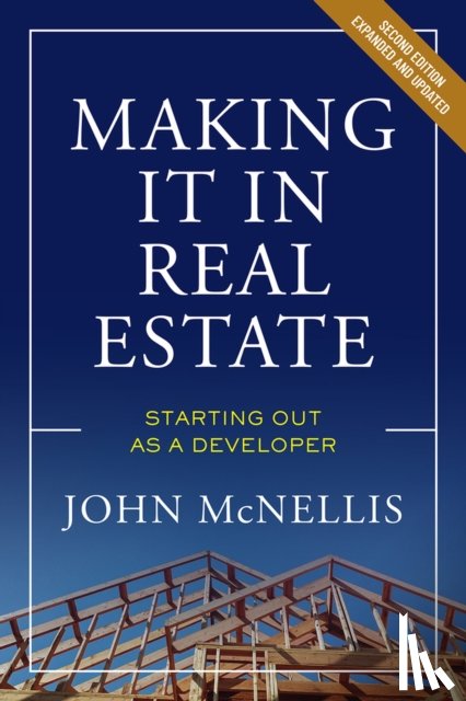 McNellis, John - Making it in Real Estate