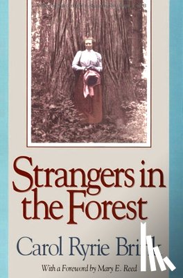 Brink, Carol Ryrie - Strangers in the Forest
