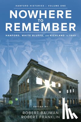 Bauman, Robert - NOWHERE TO REMEMBER