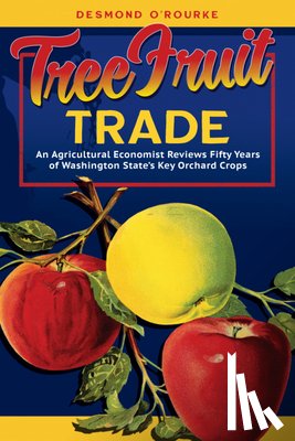 O'Rourke, Desmond - Tree Fruit Trade