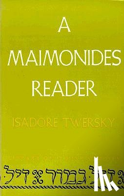 Twersky, Isadore - A Maimonides Reader