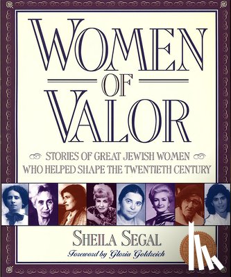 Segal, Sheila - Women of Valor