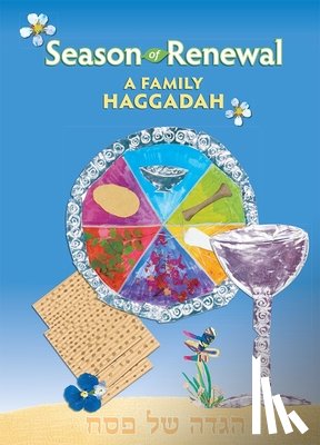 House, Behrman - Season of Renewal: A Family Haggadah