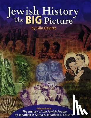 Gevirtz, Gila - Jewish History - The Big Picture