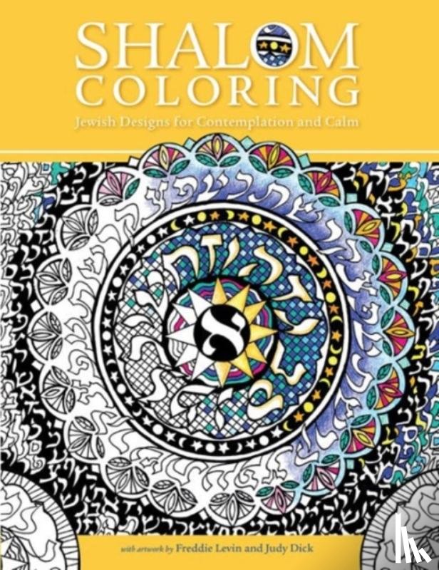 House, Behrman - Shalom Coloring: Jewish Designs for Contemplation and Calm