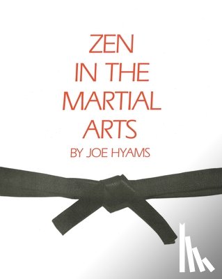 Hyams, Joe - ZEN in the Martial Arts