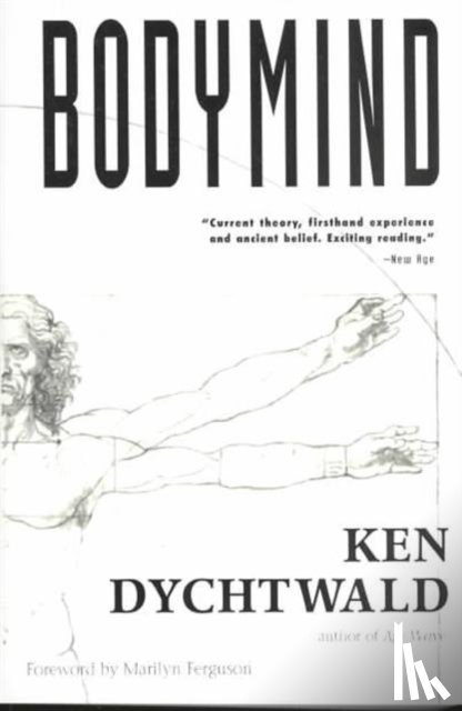 Dychtwald, Ken - Bodymind