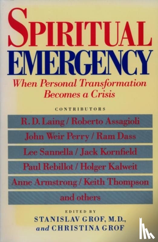 Grof, Stanislav - Spiritual Emergency