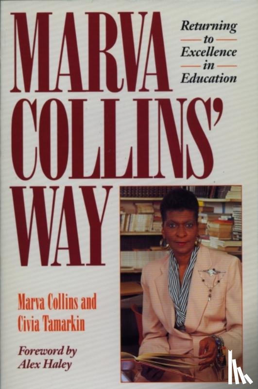 Collins, Marva, Tamarkin, Civia - Marva Collins' Way