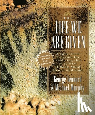 Leonard, George - The Life We Are Given