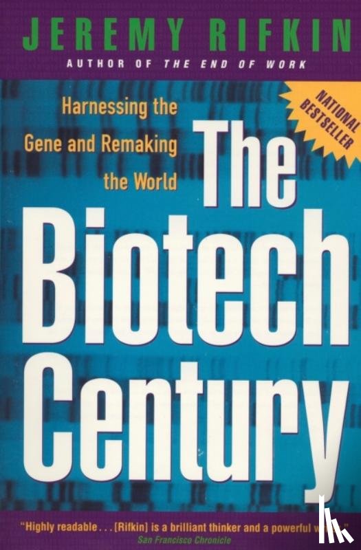 Rifkin, Jeremy (Jeremy Rifkin) - Biotech Century