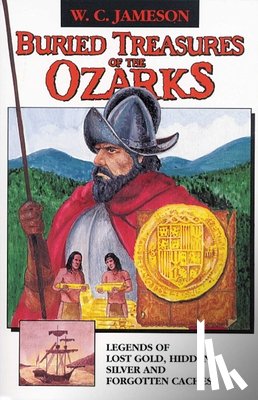 Jameson, W. C. - Buried Treasures of the Ozarks