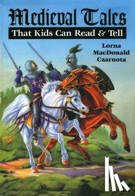 Czarnota, Lorna - MEDIEVAL TALES