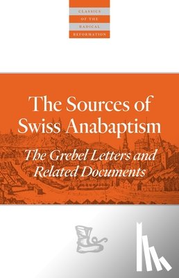  - Sources Of Swiss Anabaptism
