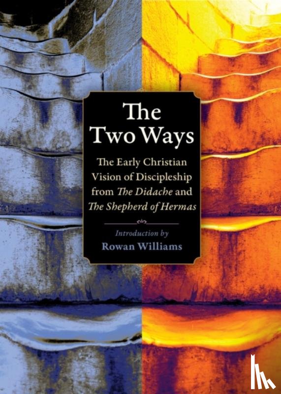  - The Two Ways